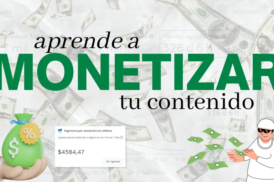 Como monetizar tu contenido en redes sociales